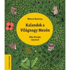 Kalandok a Világnagy Mezőn    15.95 + 1.95 Royal Mail